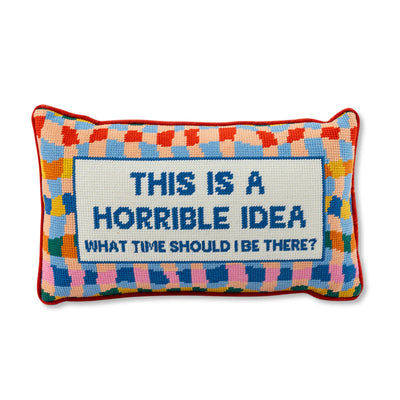 Horrible Idea Pillow