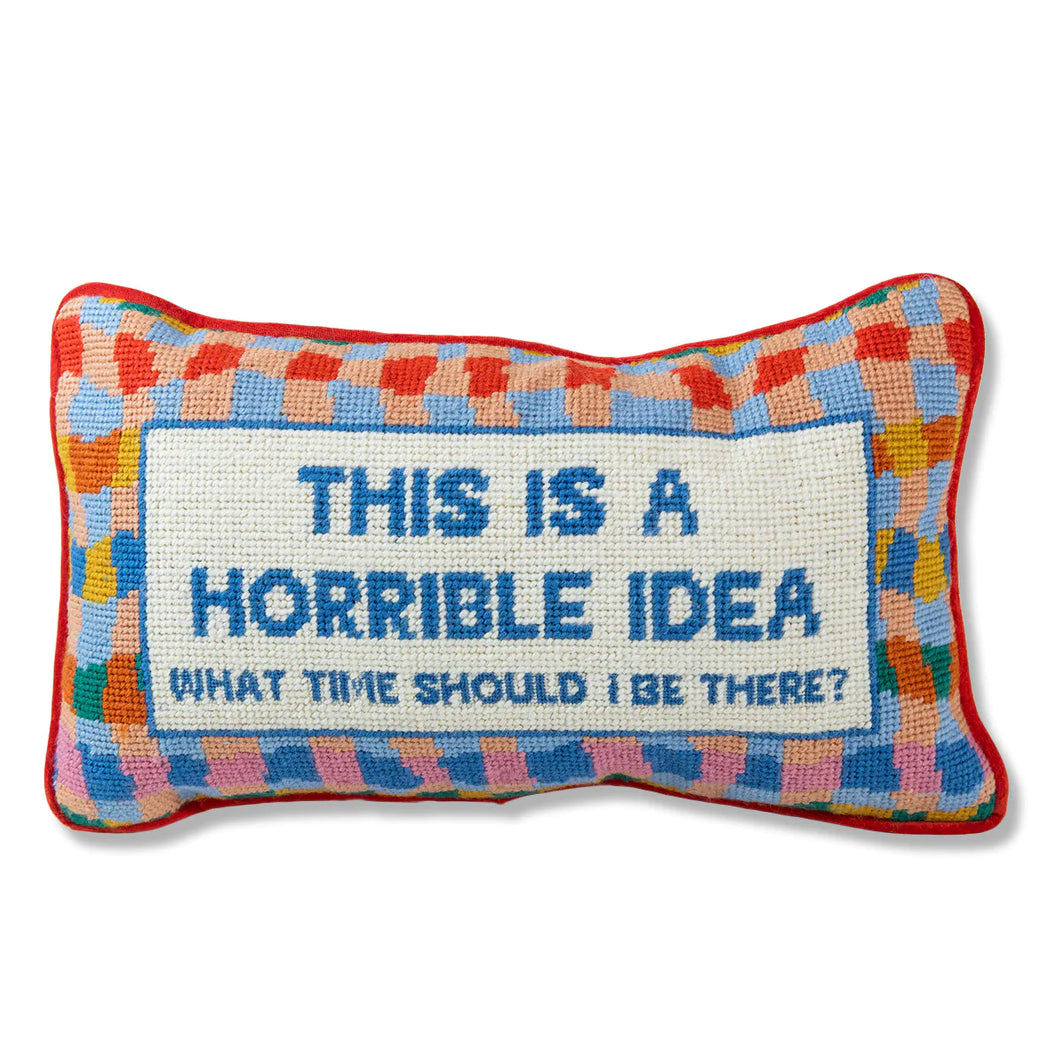 Horrible Idea Pillow
