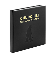 Load image into Gallery viewer, Churchill Wit and Wisdom